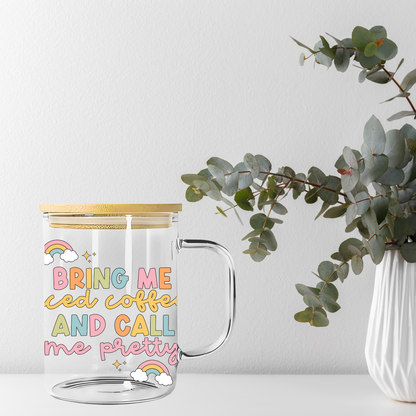Bring Me Iced Coffee and Call me Pretty Libbey Glass, Mug, or Tote Bag