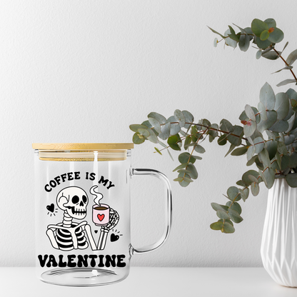Coffee Is My Valentine Skeleton Libbey Glass, Mug, or Tote Bag
