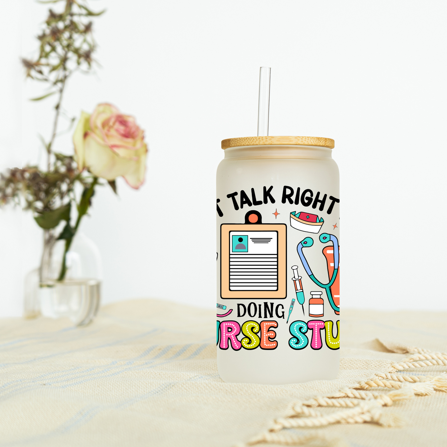 Can’t Talk Doing Nurse Stuff Libbey Glass, Mug, or Tote Bag